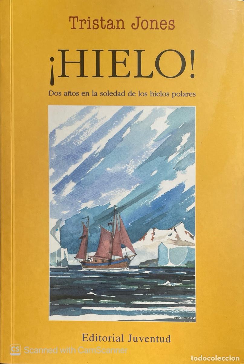 Libri di seconda mano: &iexcl;Hielo! de Tristan Jones