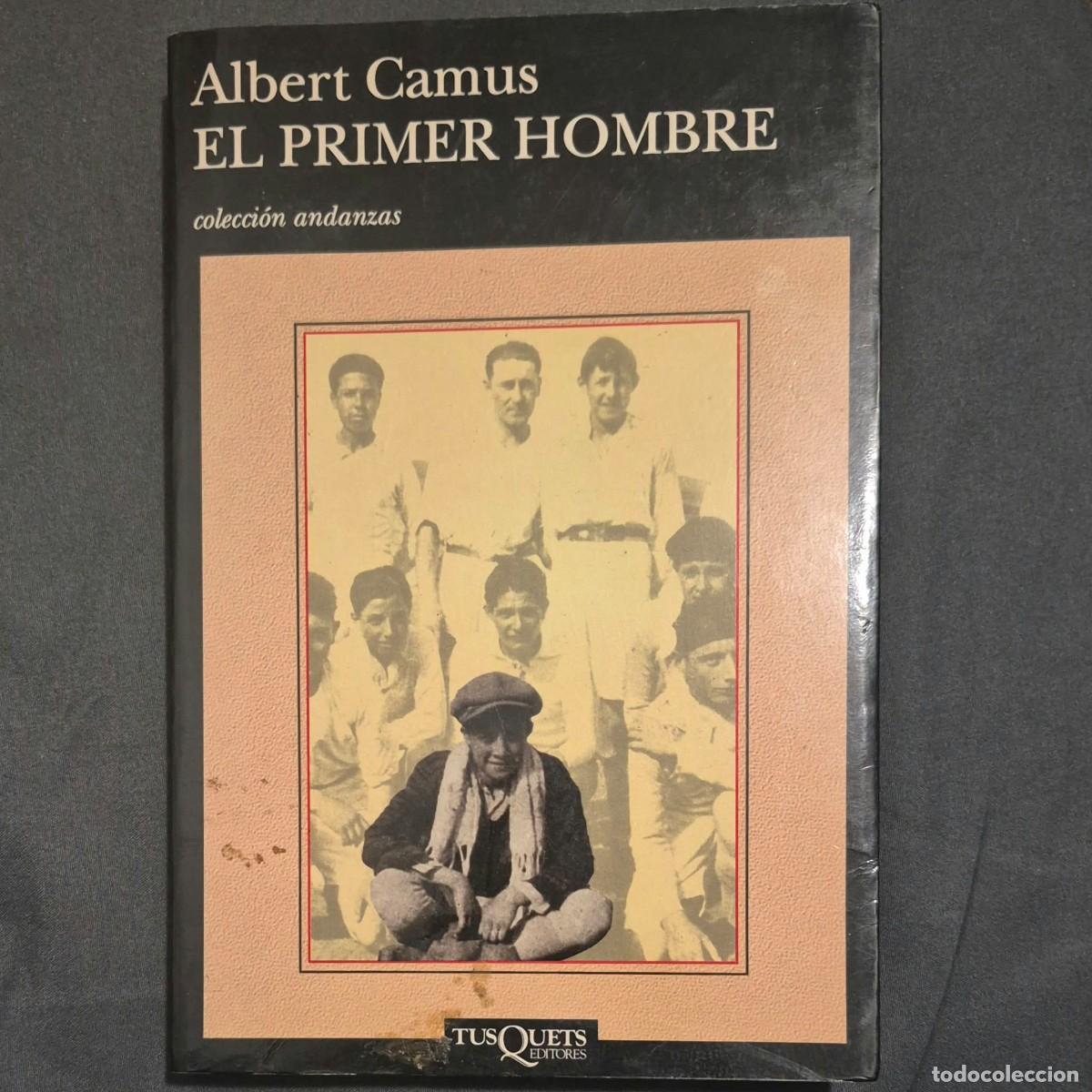 Libros de segunda mano: EL PRIMER HOMBRE - ALBERT CAMUS - Foto 1