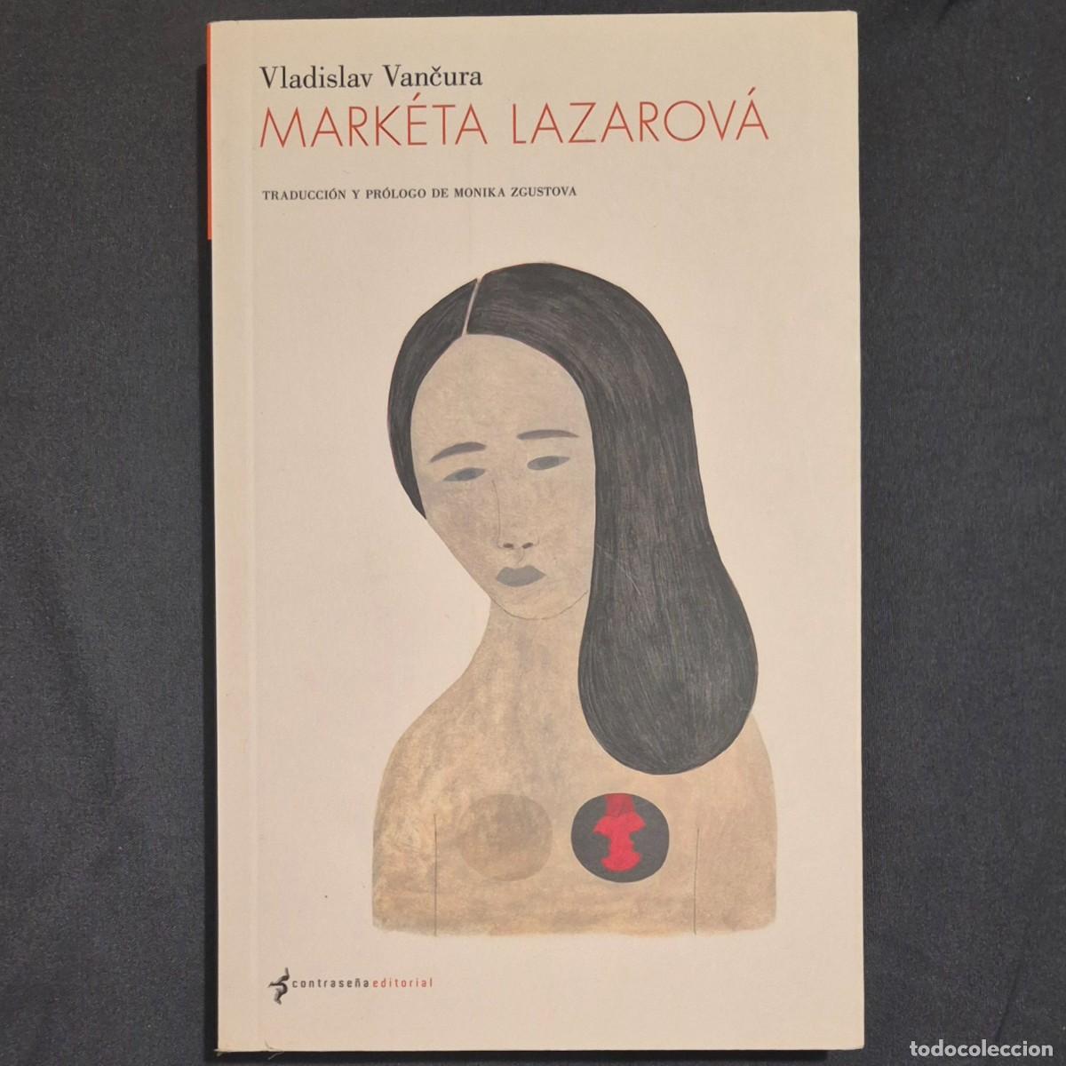 Livros em segunda m&atilde;o: MARK&Eacute;TA LAZAROV&Aacute; - VLADISLAV VANCURA (1a EDICI&Oacute;N)