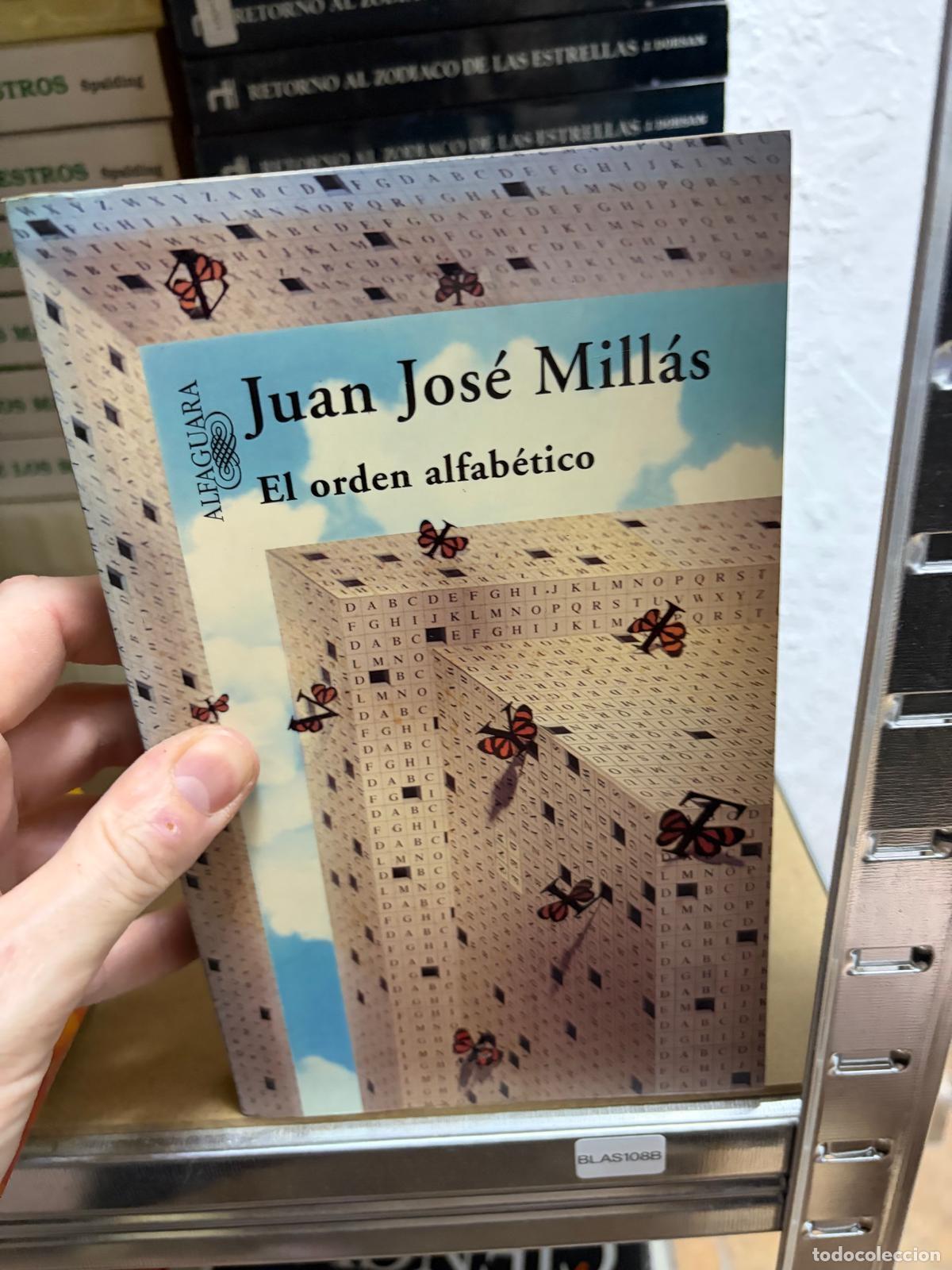Second hand books: BLAS108B- Juan Jos&eacute; Mill&aacute;s El orden alfab&eacute;tico Alfaguara