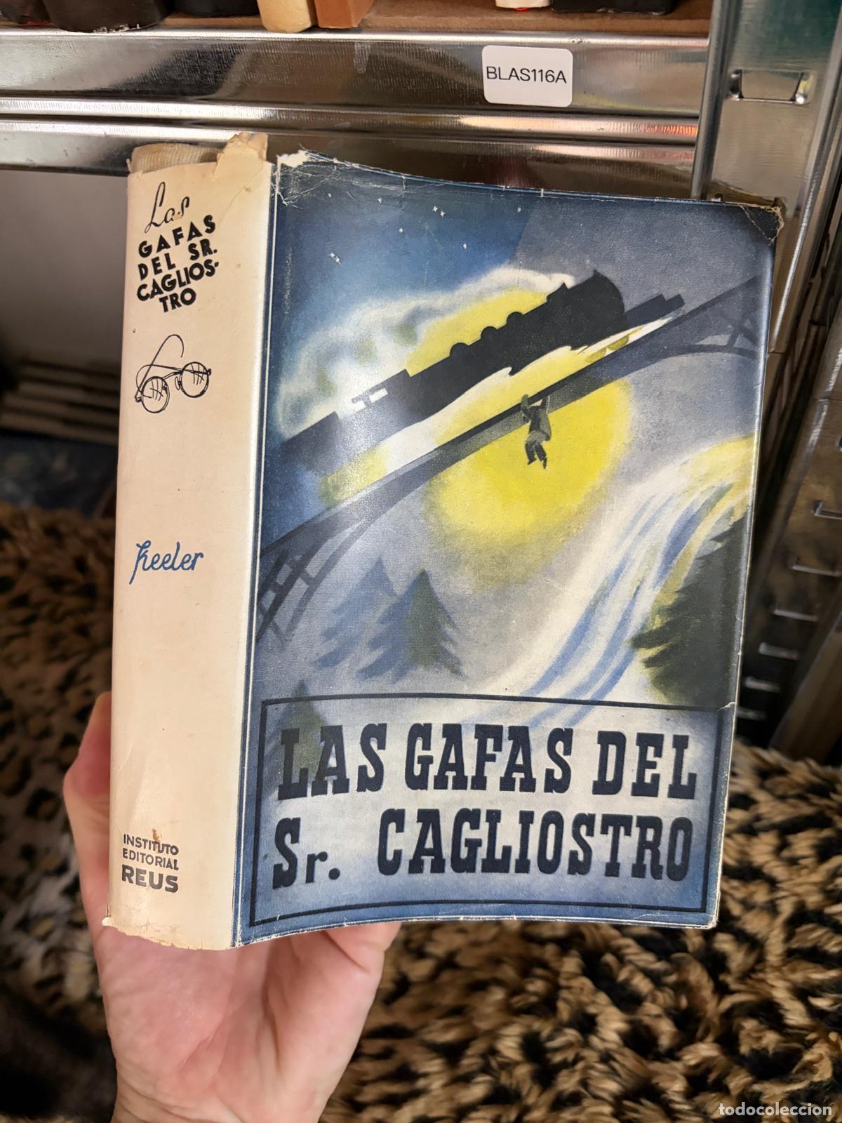 Second hand books: BLAS116A Keeler Las gafas del Sr. Cagliostro Instituto Editorial Reus