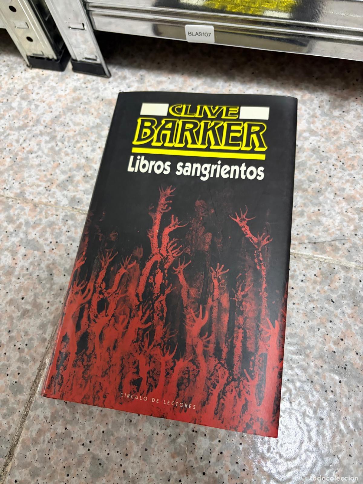 Second hand books: BLAS107 Clive Barker Libros sangrientos C&iacute;rculo de Lectores
