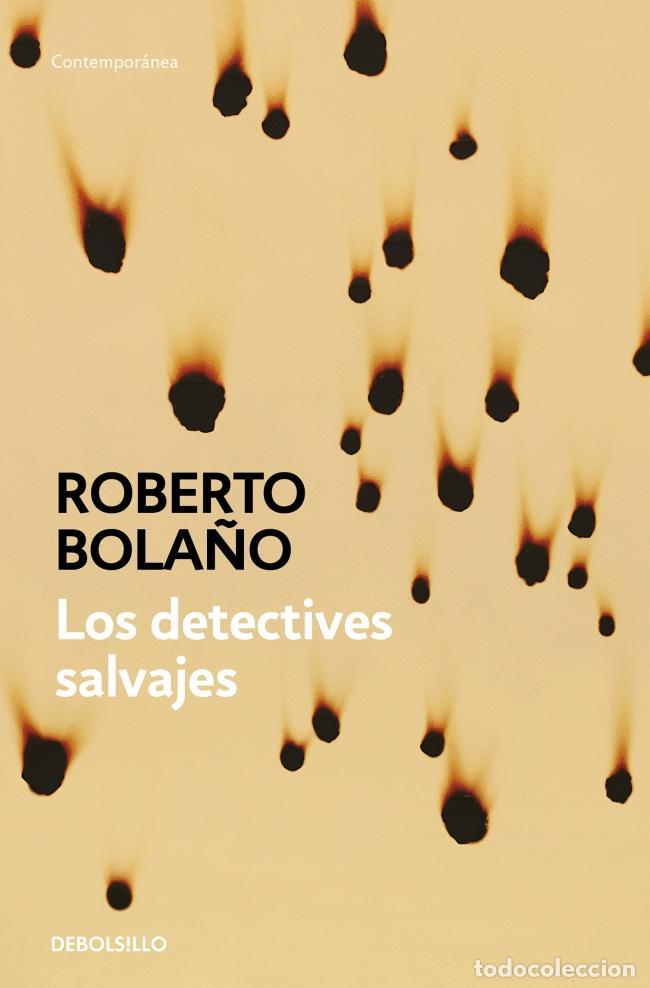 Gebrauchte B&uuml;cher: Los detectives salvajes. - Bola&ntilde;o, Roberto.
