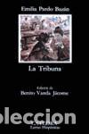 Second hand books: La Tribuna. - Pardo Baz&aacute;n, Emilia.