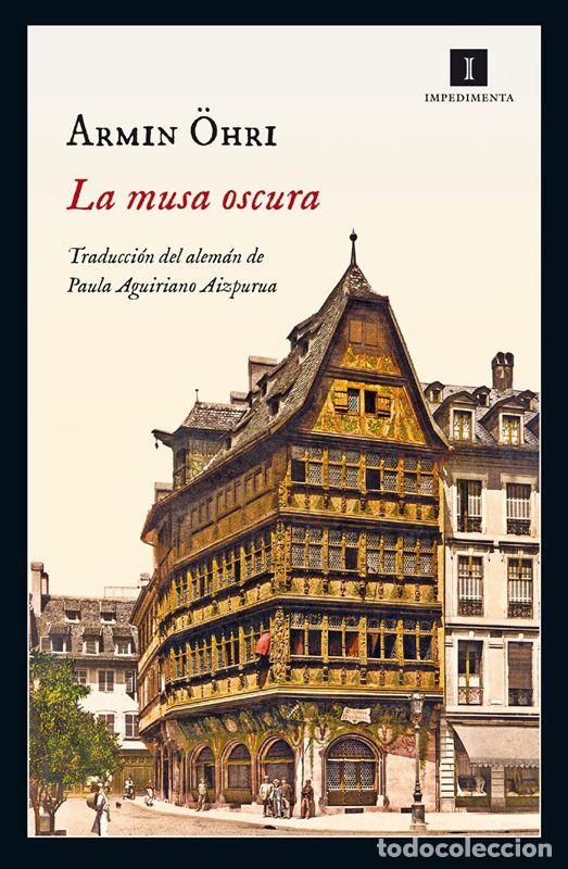 Livres d'occasion: La musa oscura. - Ohri, Armin.