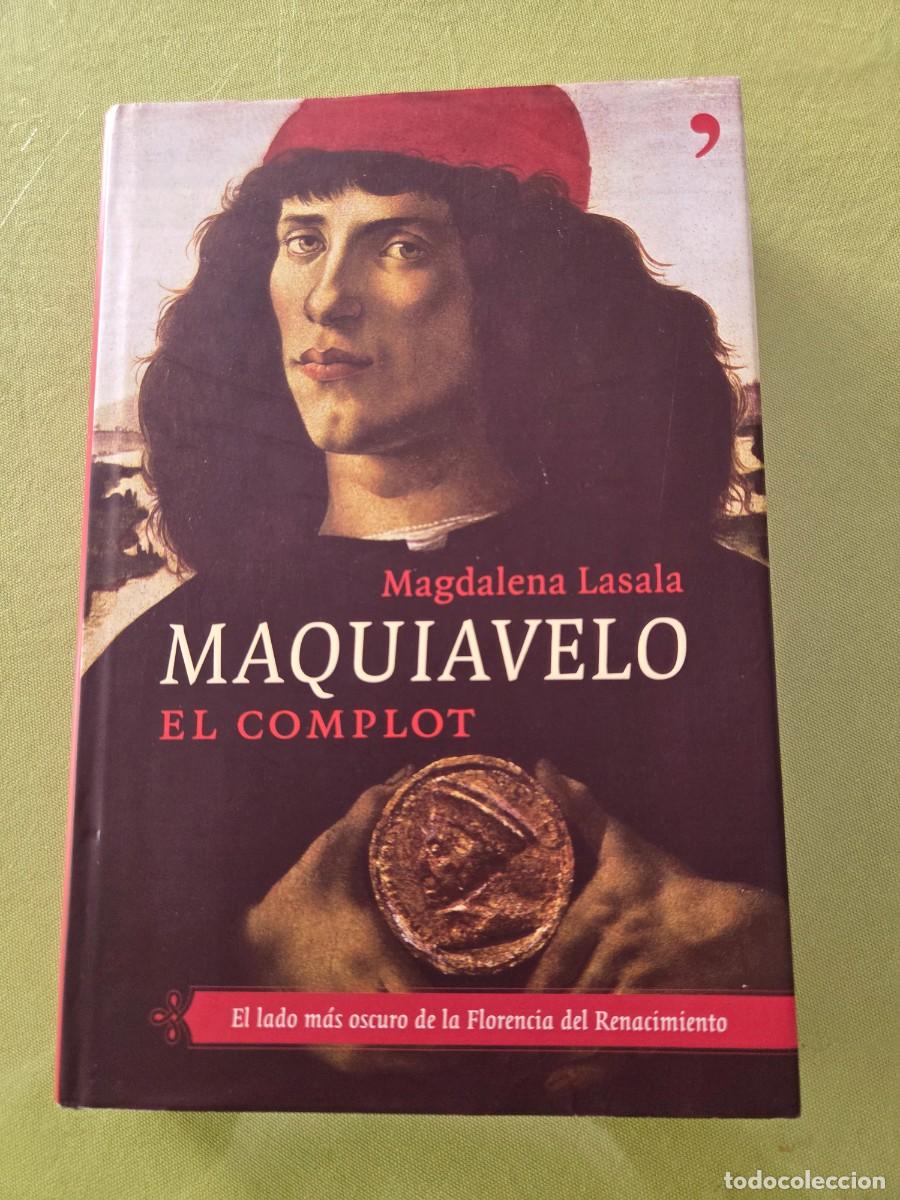 Gebrauchte B&uuml;cher: Maquiavelo, el complot &middot; Magdalena Lasala