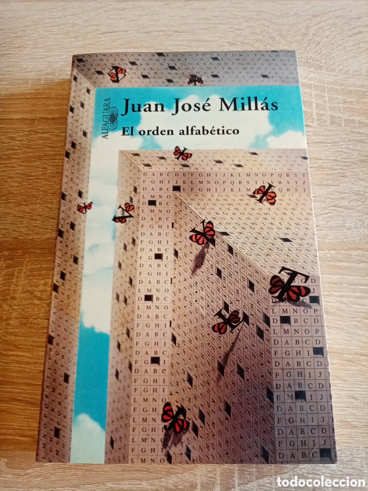 Livres d'occasion: JUAN JOS&Eacute; MILL&Aacute;S, EL &Oacute;RDEN ALFAB&Eacute;TICO, NOVELA