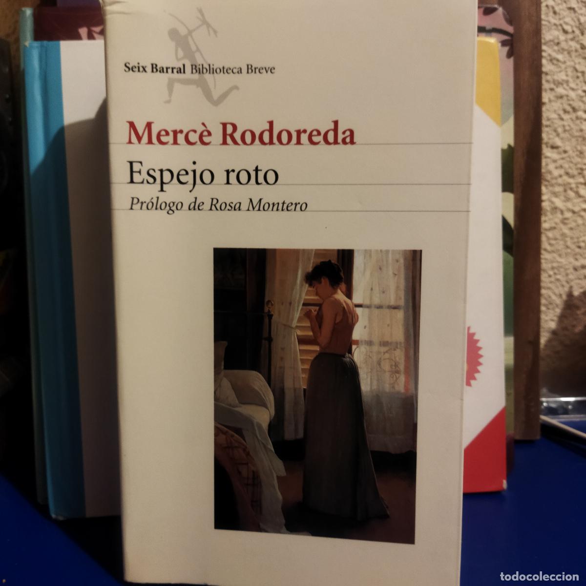 Livros em segunda m&atilde;o: Espejo roto Merce rodoreda