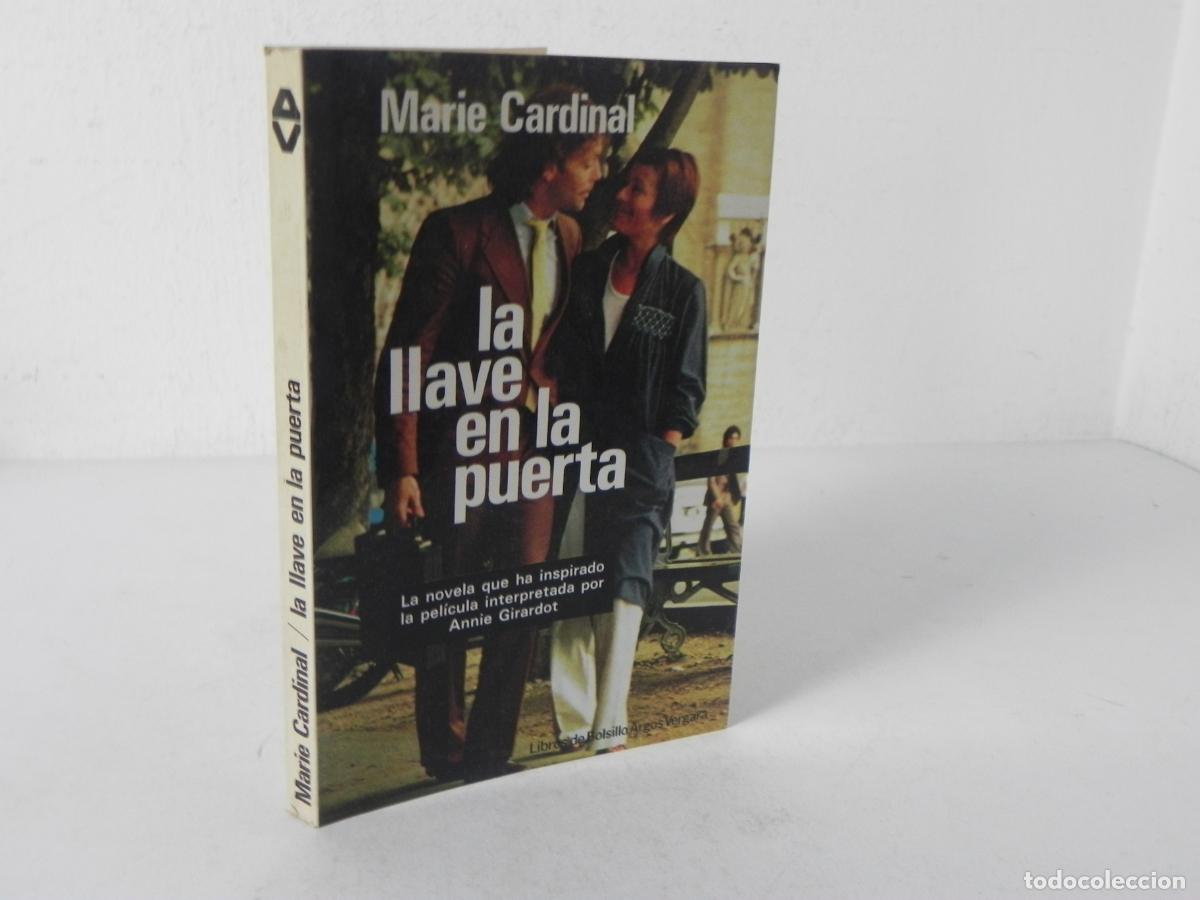 Livros em segunda m&atilde;o: LA LLAVE EN LA PUERTA (MARIE CARDINAL) LIBROS DE BOLSILLO ARGOS VERGARA-1979 1&ordf; EDICI&Oacute;N