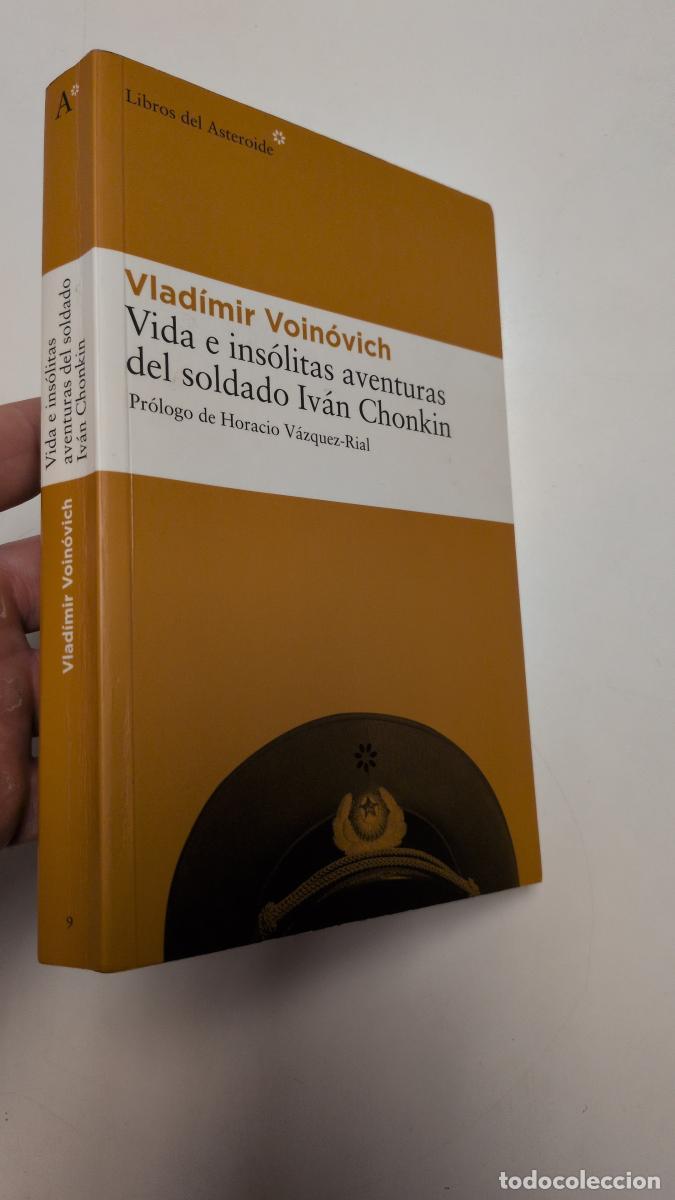 Livros em segunda m&atilde;o: Vida e ins&oacute;litas aventuras del soldado Iv&aacute;n Chonkin - Vlad&iacute;mir Voin&oacute;vich