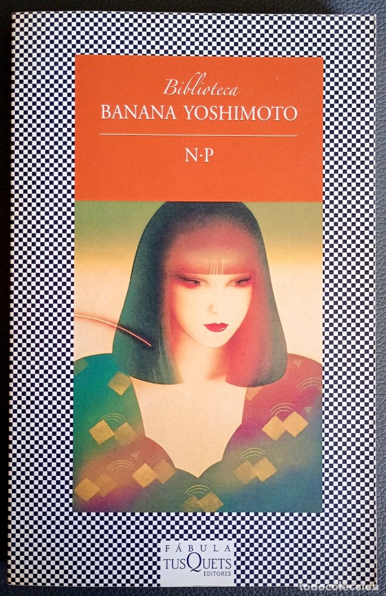 Second hand books: Banana Yoshimoto . N-P .Tusquets