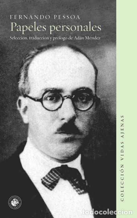 Second hand books: Vidas Ajenas, PAPELES PERSONALES, Fernando Pessoa