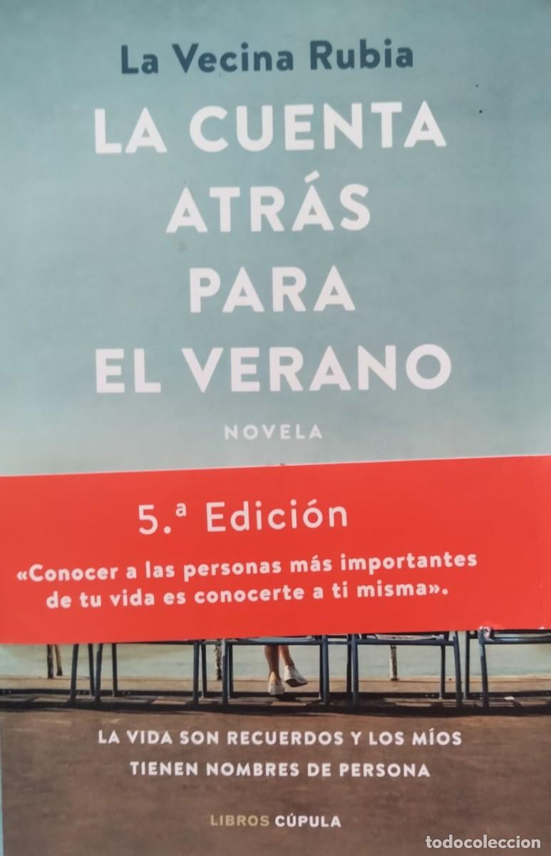 Gebrauchte B&uuml;cher: La vecina rubia-La cuenta atr&aacute;s para el verano.Cupula.2021.