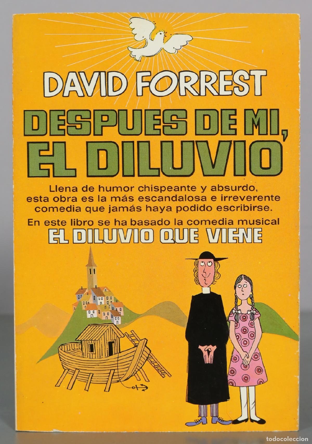 Second hand books: Despues de mi, el diluvio - David Forrest