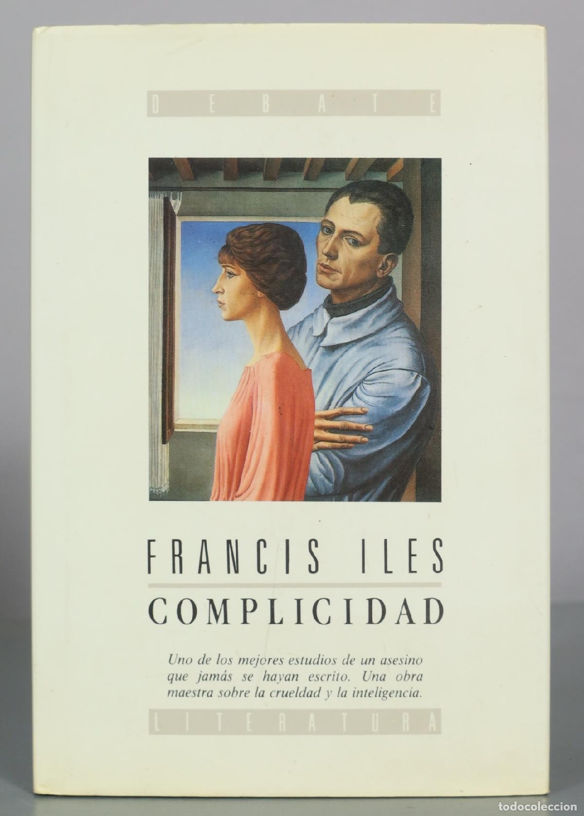 Libros de segunda mano: Complicidad - Francis Iles - Debate - Foto 1