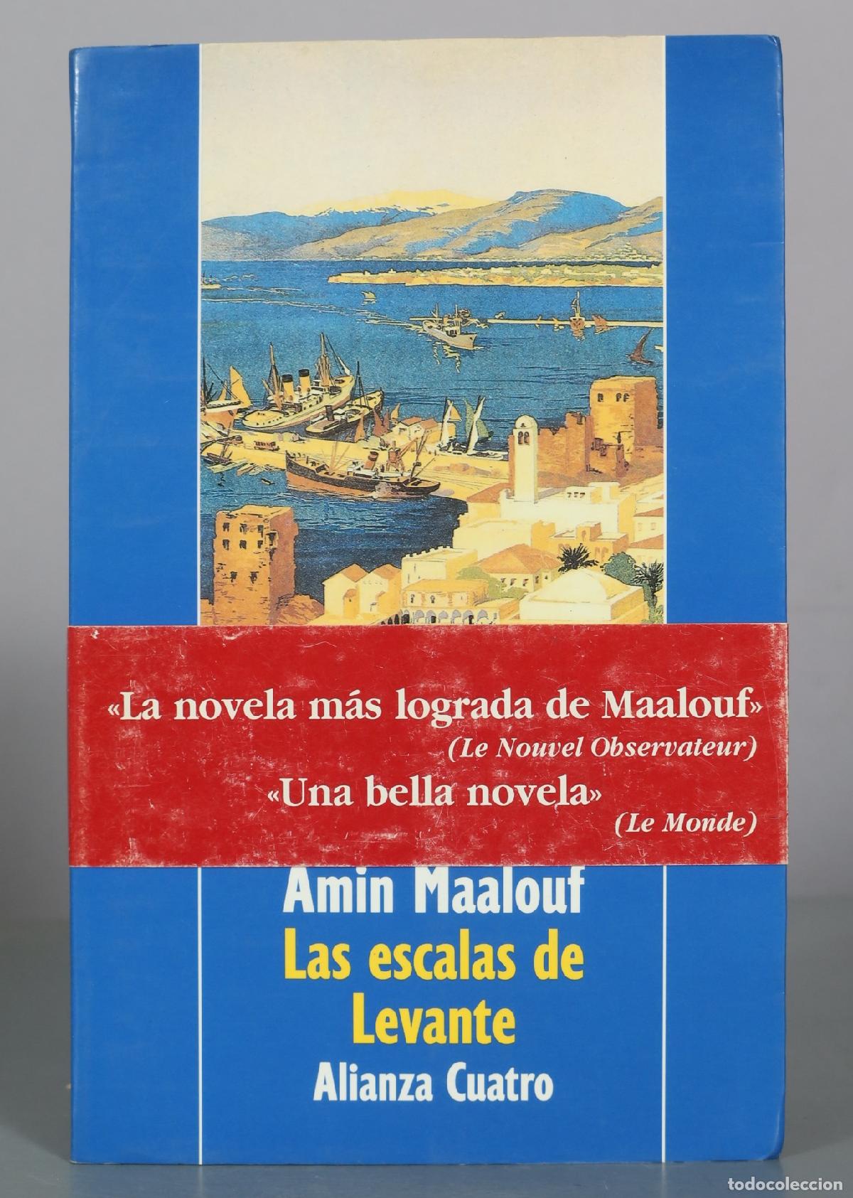 Livres d'occasion: Las escalas de Levante - Amin Maalouf - Alianza Cuatro