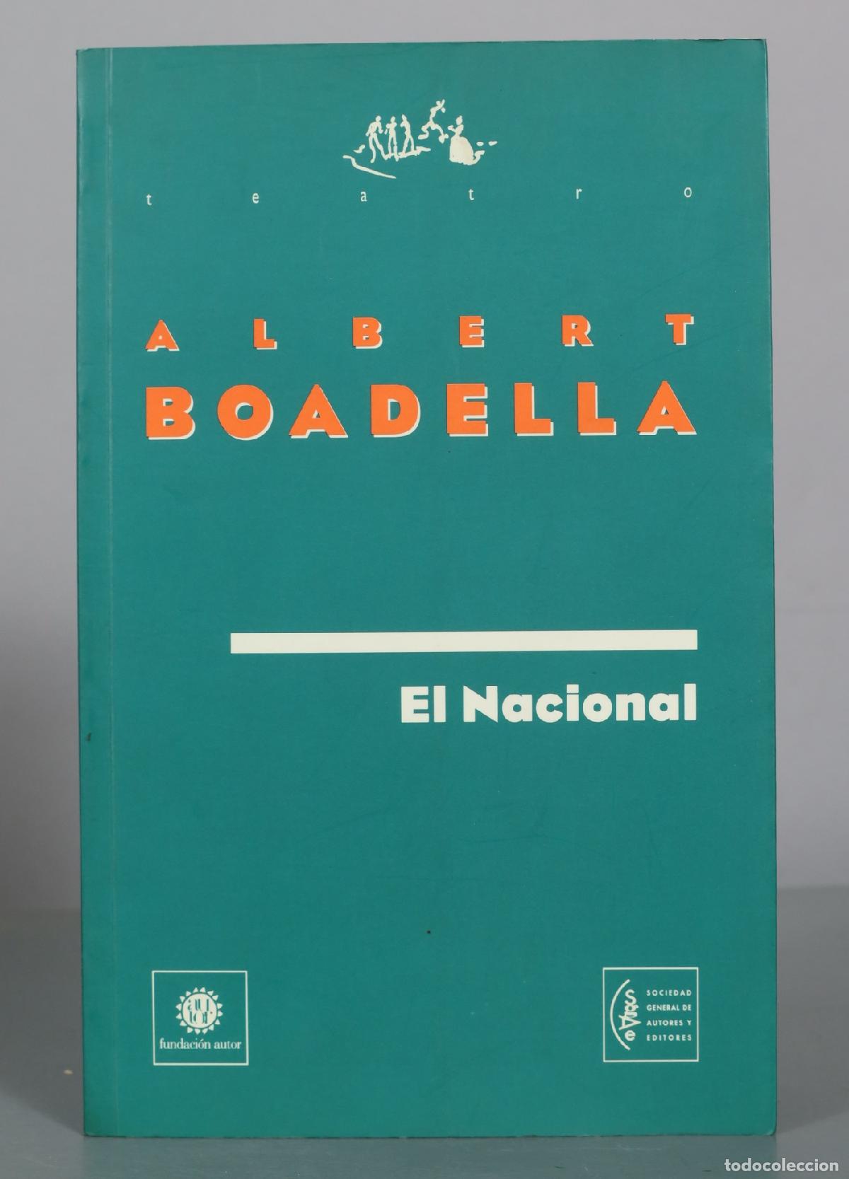 Livres d'occasion: El Nacional - Albert Boadella - Fundaci&oacute;n Autor