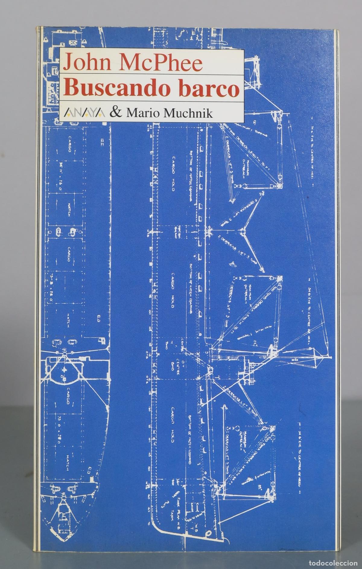 Livres d'occasion: Buscando barco - John McPhee - Anaya y Mario Muchnik