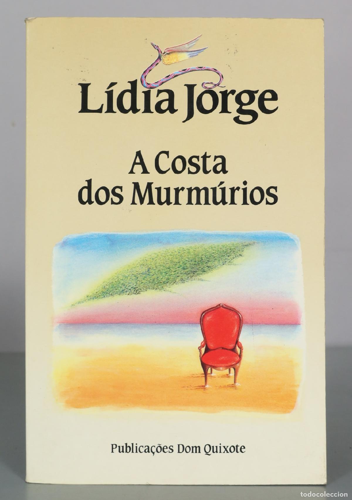 Libri di seconda mano: A Costa dos Murm&uacute;rios - L&iacute;dia Jorge - Publica&ccedil;&otilde;es Dom Quixote