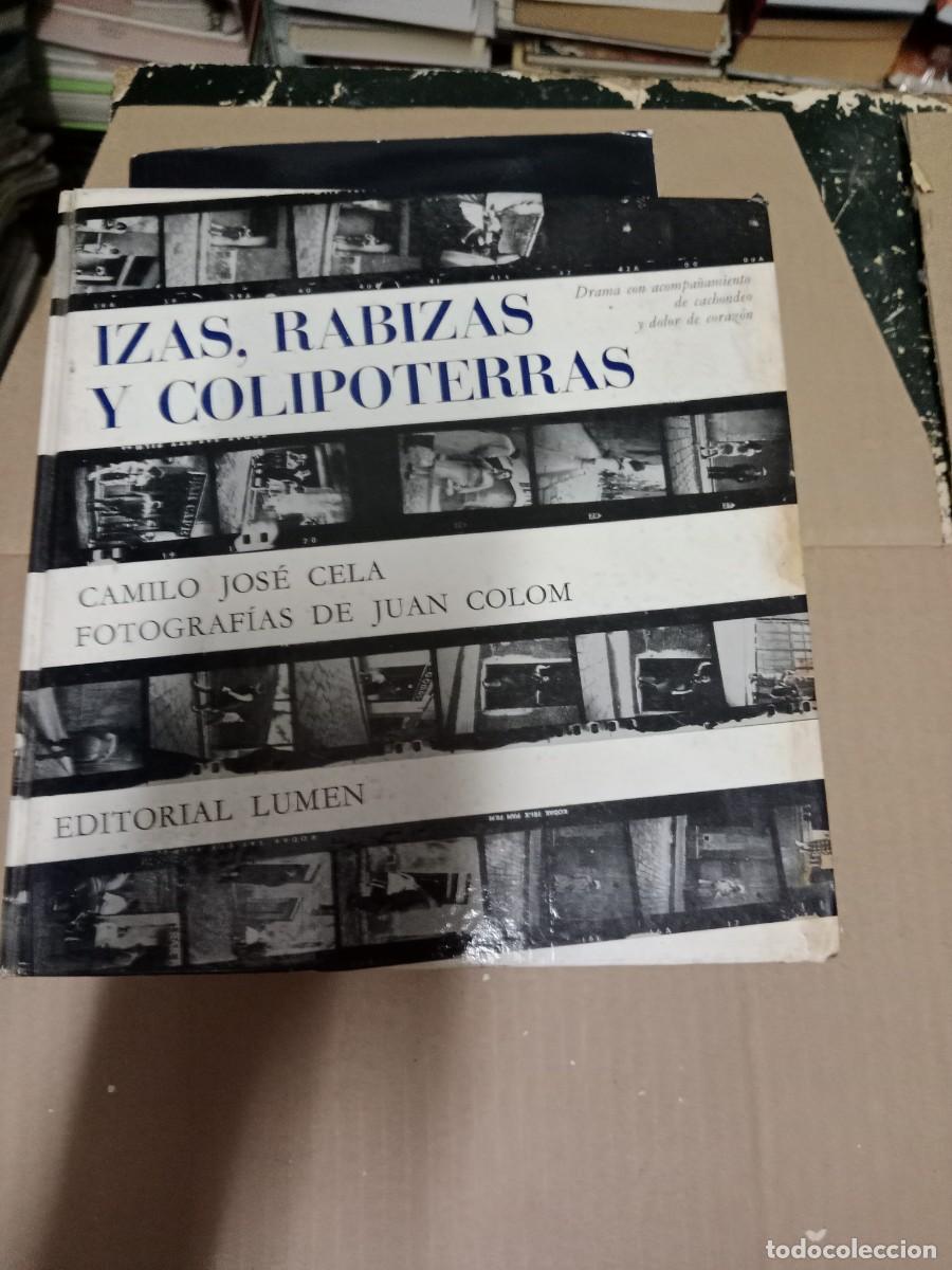 Livres d'occasion: IZAS, RABIZAS Y COLIPOTERRAS CAMILO JOS&Eacute; CELA FOTOS DE JUAN COLOM LIBRO TOP-08