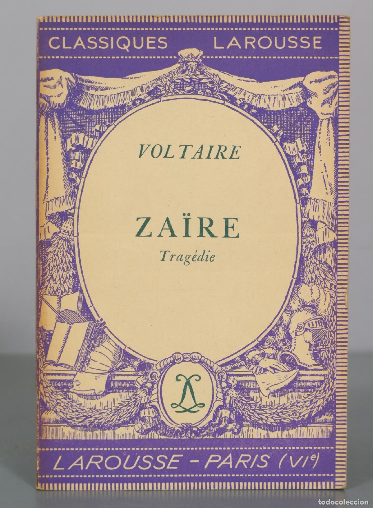 Libros de segunda mano: Za&iuml;re - Voltaire - &Eacute;ditions Larousse