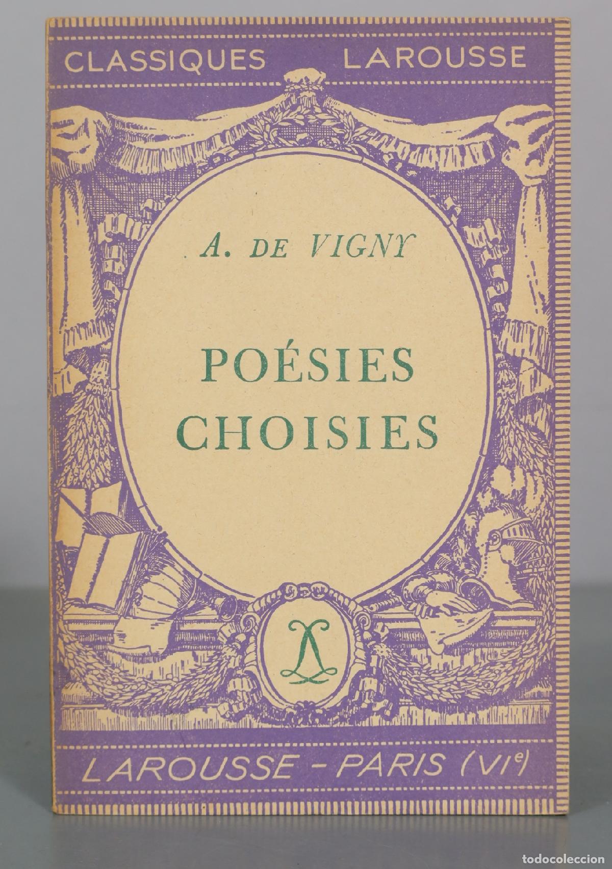 Libri di seconda mano: Po&eacute;sies choisies - A. de Vigny - Larousse