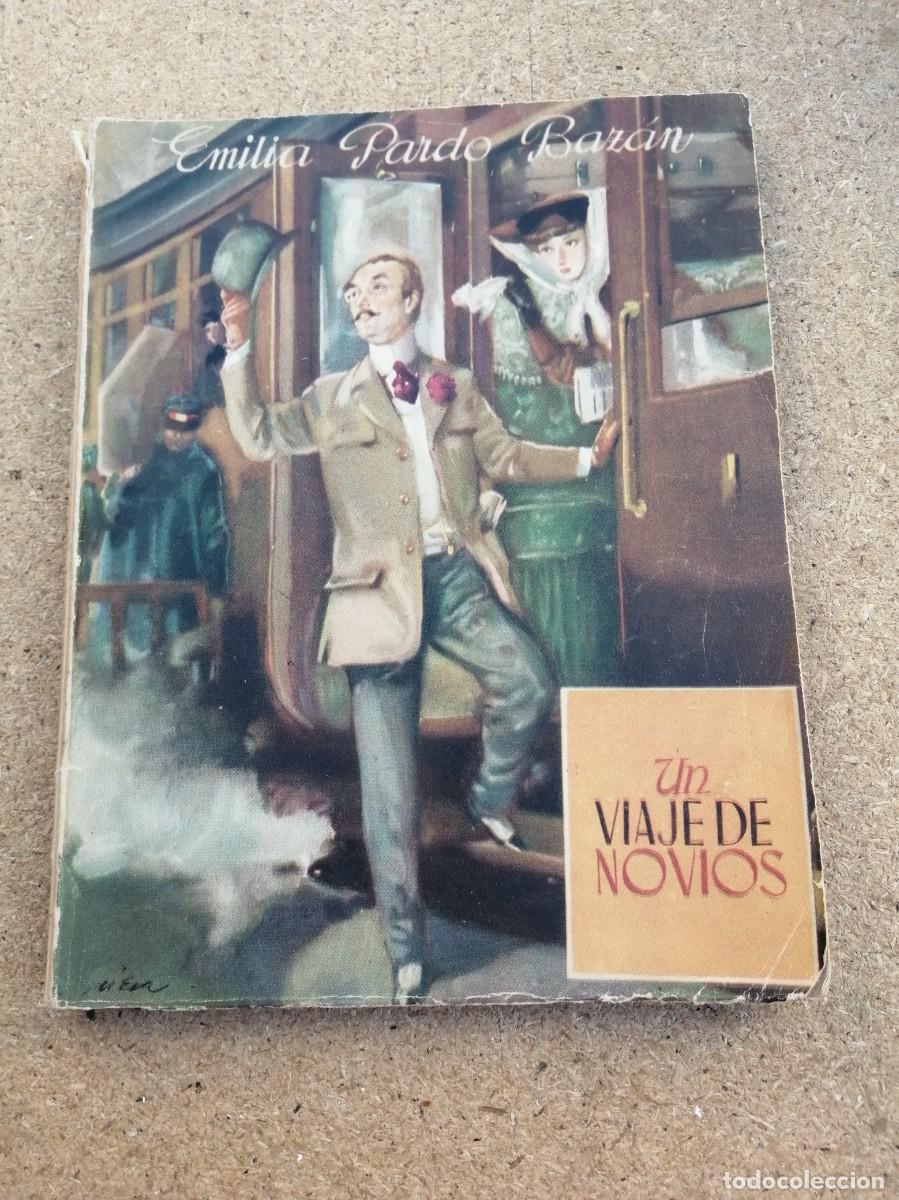 Second hand books: UN VIAJE DE NOVIOS (EMILIA PARDO BAZAN) EDICIONES REGUERA
