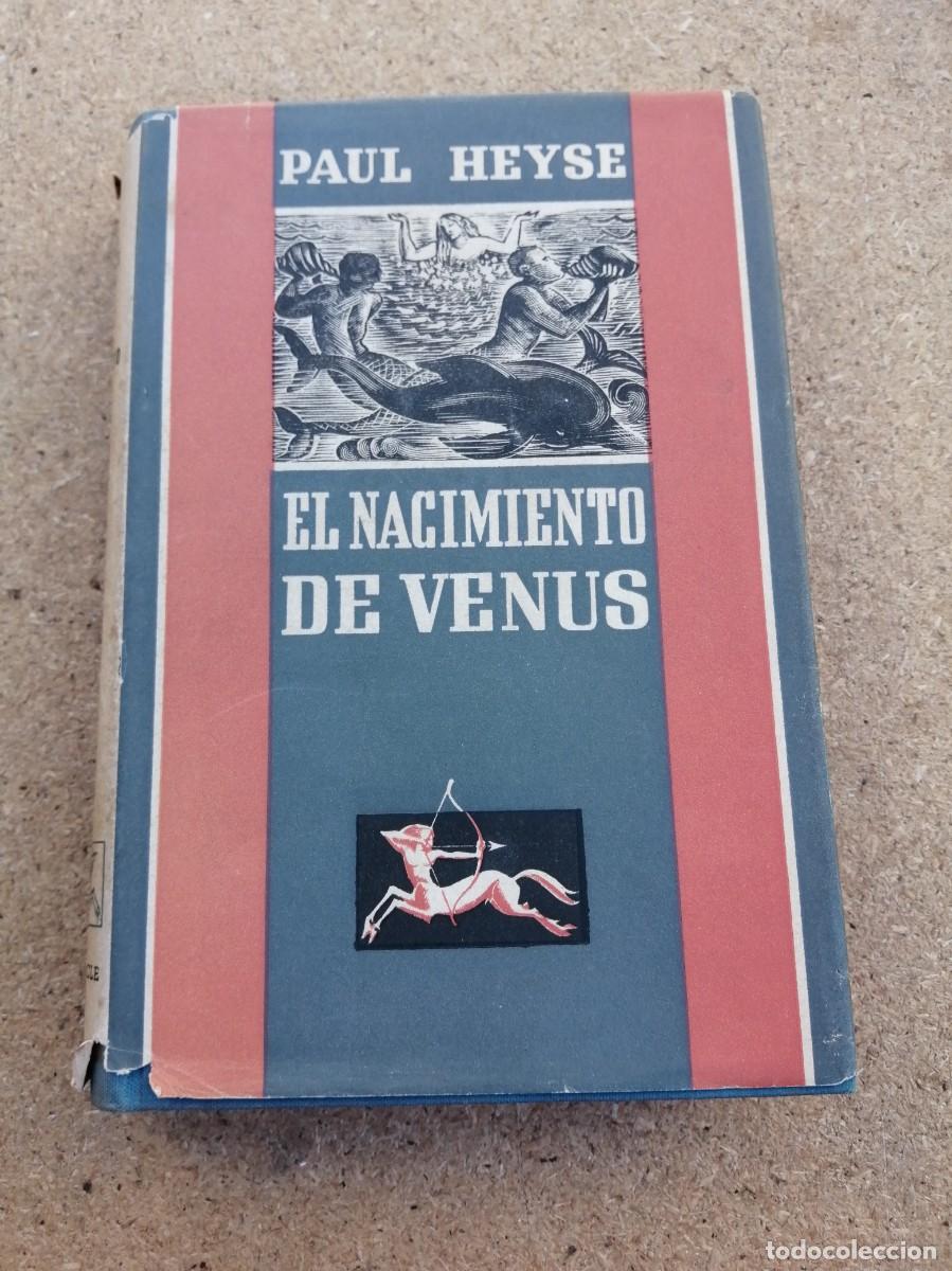 Second hand books: EL NACIMIENTO DE VENUS (PAUL HEYSE)