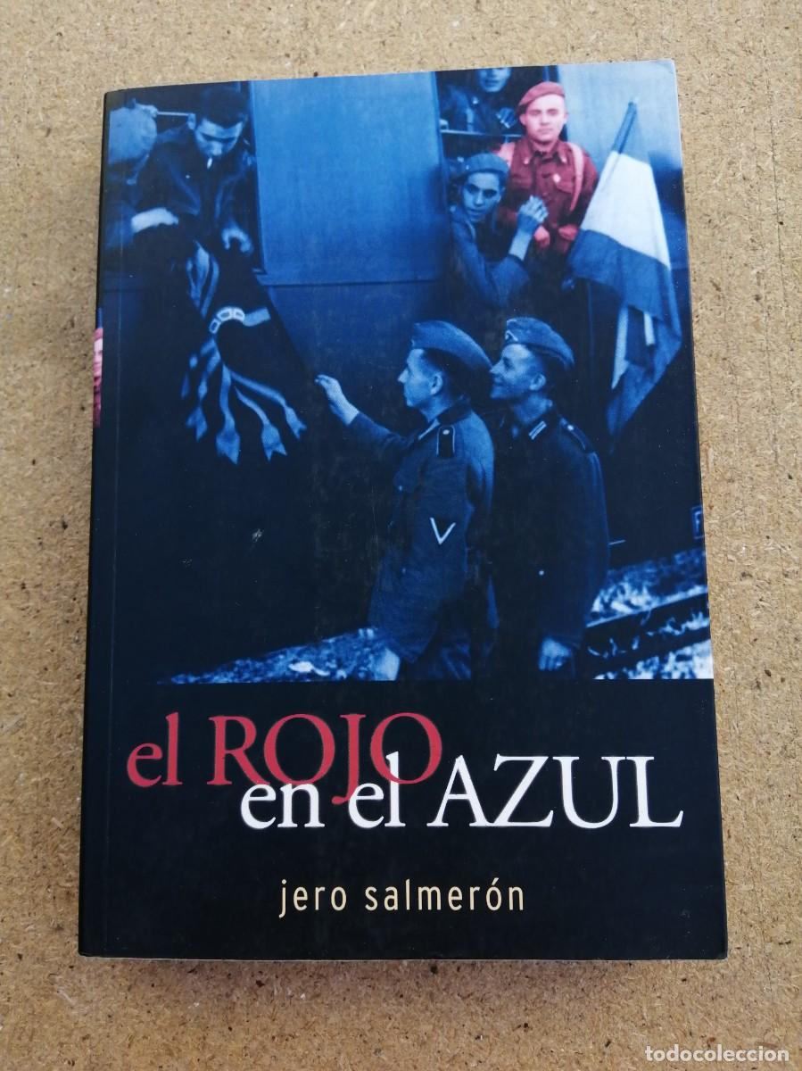 Gebrauchte B&uuml;cher: EL ROJO EN AZUL (JERO SALMERON)