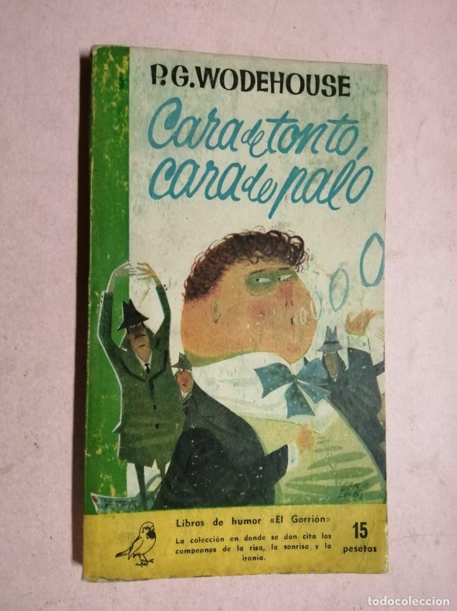Gebrauchte B&uuml;cher: CARA DE TONTO, CARA DE PALO (P. G. WODEHOUSE)