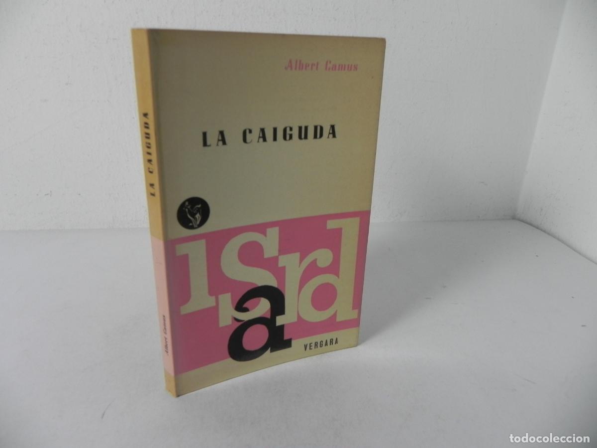 Gebrauchte B&uuml;cher: LA CAIGUDA (ALBERT CAMUS) VERGARA-1964 (EN CATAL&Aacute;N)