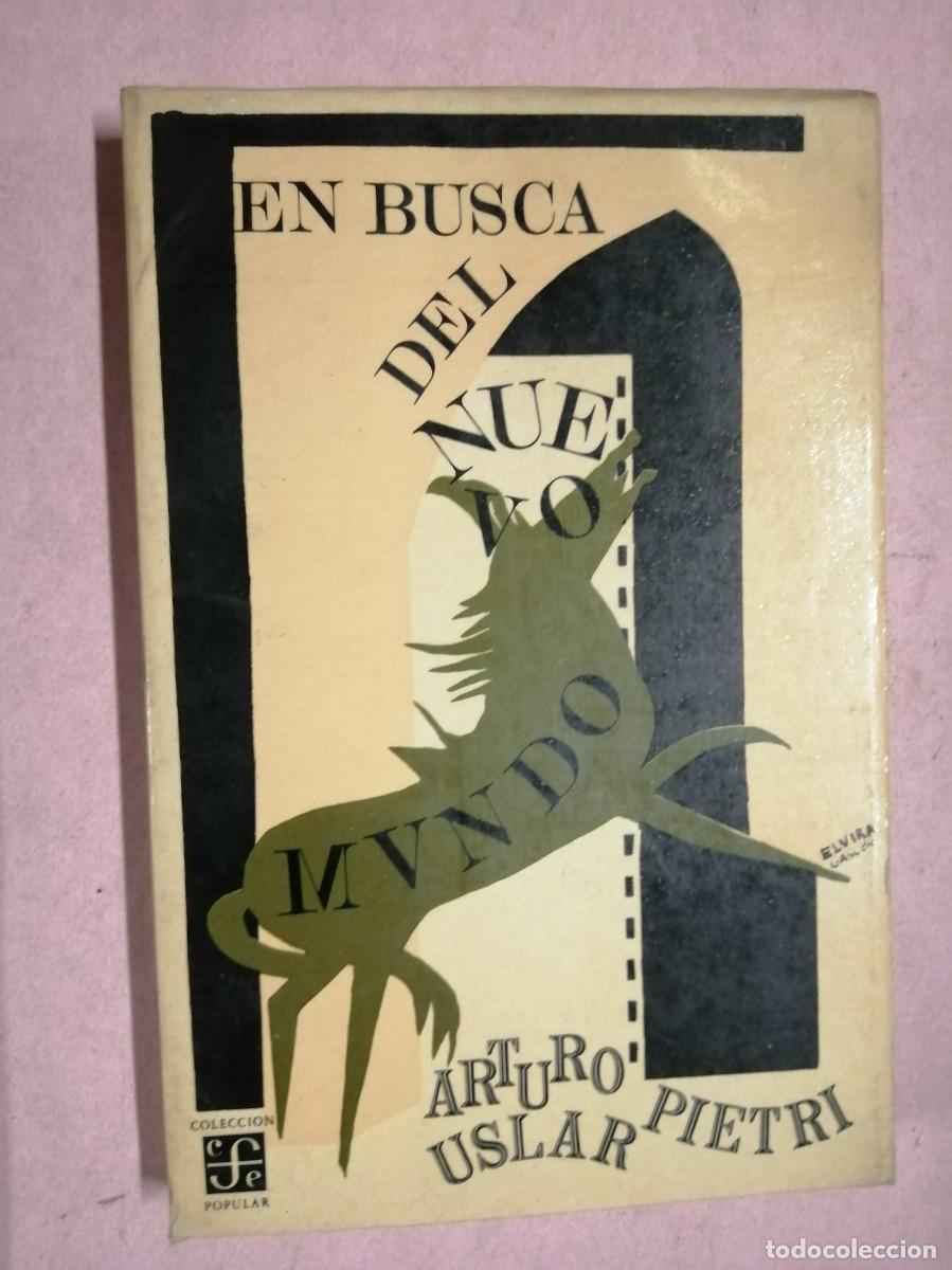Livres d'occasion: EN BUSCA DEL NUEVO MUNDO (ARTURO USLAR PETRI)