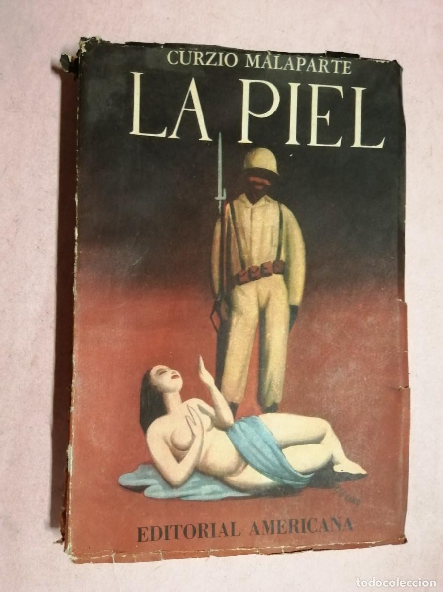Livres d'occasion: LA PIEL (CURZIO MALAPARTE) EDITORIAL AMERICANA