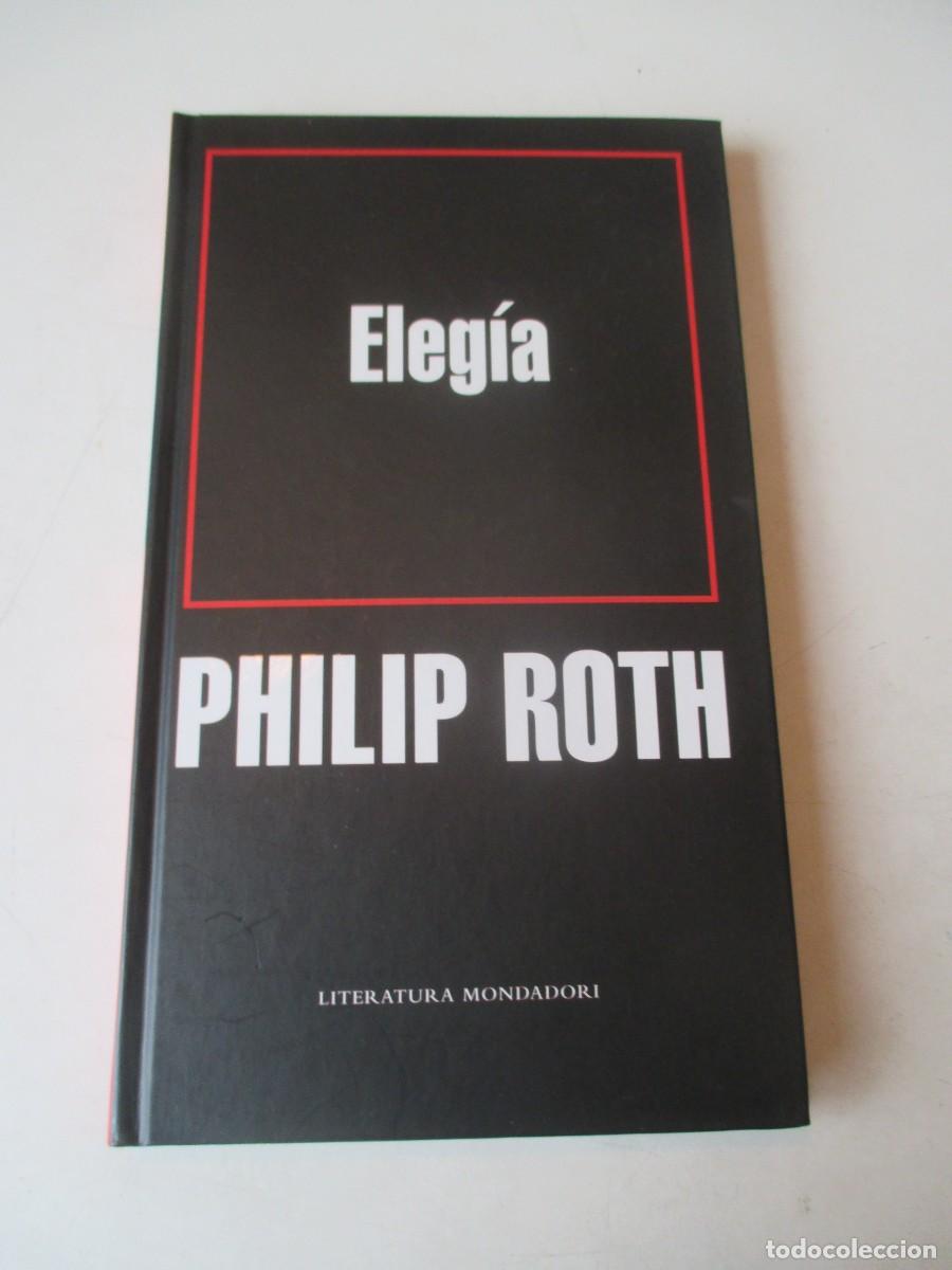 Livres d'occasion: PHILIP ROTH Eleg&iacute;a W42584