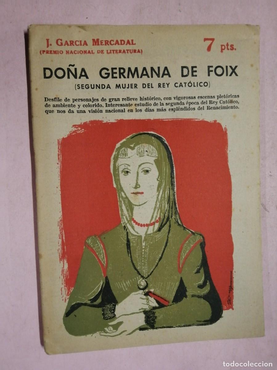 Livros em segunda m&atilde;o: NOVELAS Y CUENTOS. DO&Ntilde;A GERMANA DE FOIX (J. GARCIA MERCADAL)
