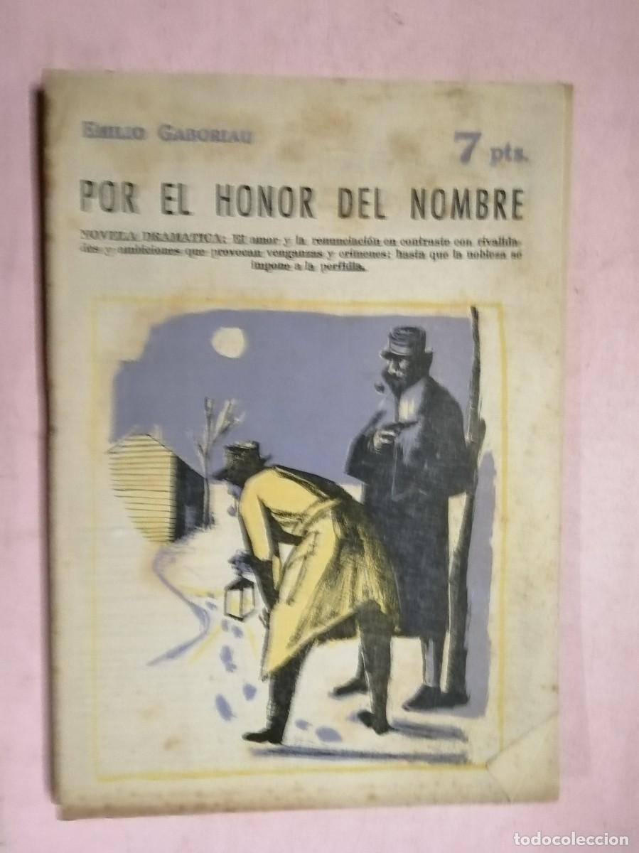 Livros em segunda m&atilde;o: NOVELAS Y CUENTOS. POR EL HONOR DEL NOMBRE (EMILIO GABORIAU)