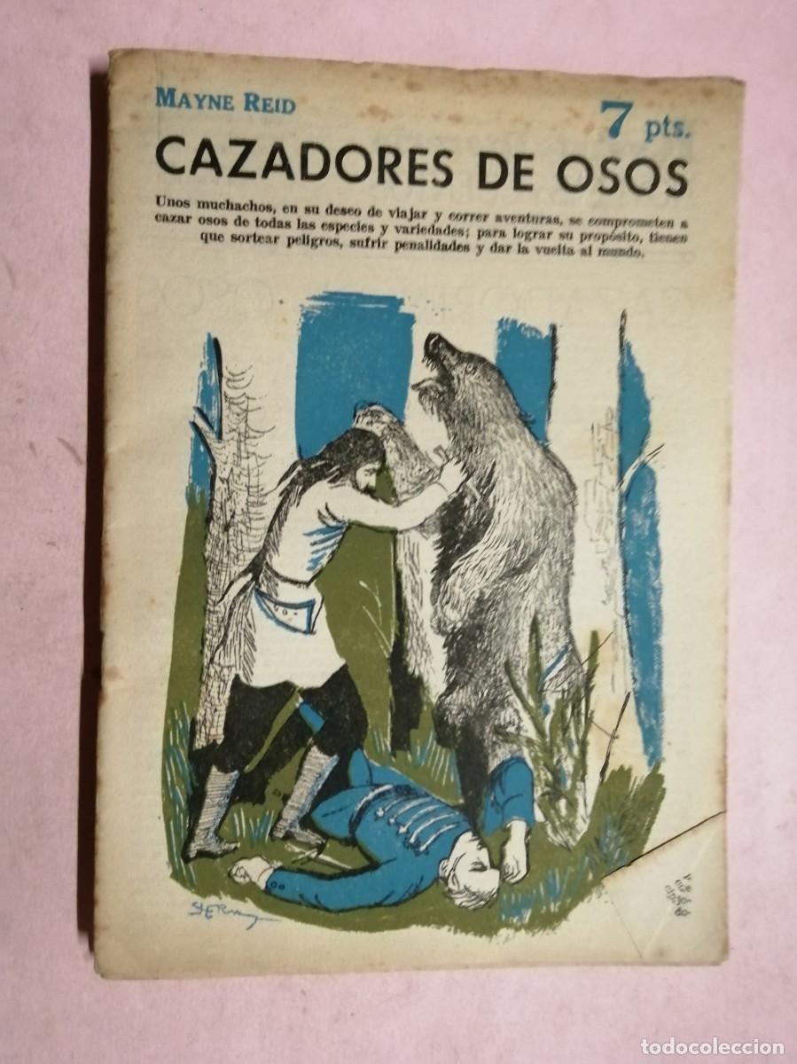 Libros de segunda mano: NOVELAS Y CUENTOS. CAZADORES DE OSOS (MAYNE REID)