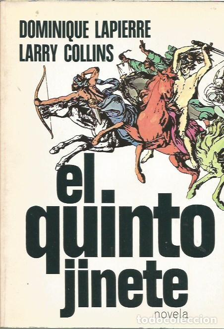 Second hand books: EL QUINTO JINETE DOMINIQUE LAPIERRE LARRY COLLINS PLAZA JANES