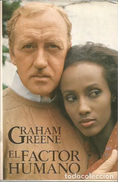 Gebrauchte B&uuml;cher: EL FACTOR HUMANO GRAHAM GREENE