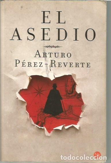 Libri di seconda mano: EL ASEDIO ARTURO PEREZ REVERTER
