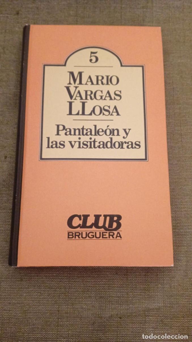 Livres d'occasion: Pantale&oacute;n y las visitadoras. Mario Vargas Llosa. Club Bruguera