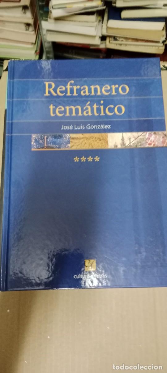 Libros de segunda mano: Refranero tem&aacute;tico, tomo IV.- Gonz&aacute;lez D&iacute;az, Jos&eacute; Luis LIBRO CU-2A