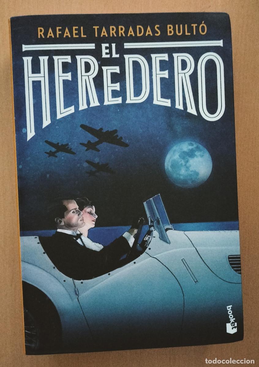 Libros de segunda mano: RAFAEL TARRADAS BULTO EL HEREDERO