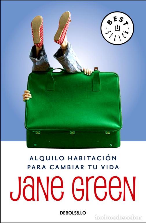 Second hand books: Alquilo Habitaci&oacute;n para Cambiar Tu Vida - Jane Green - Debolsillo - Bestseller Random, 26200