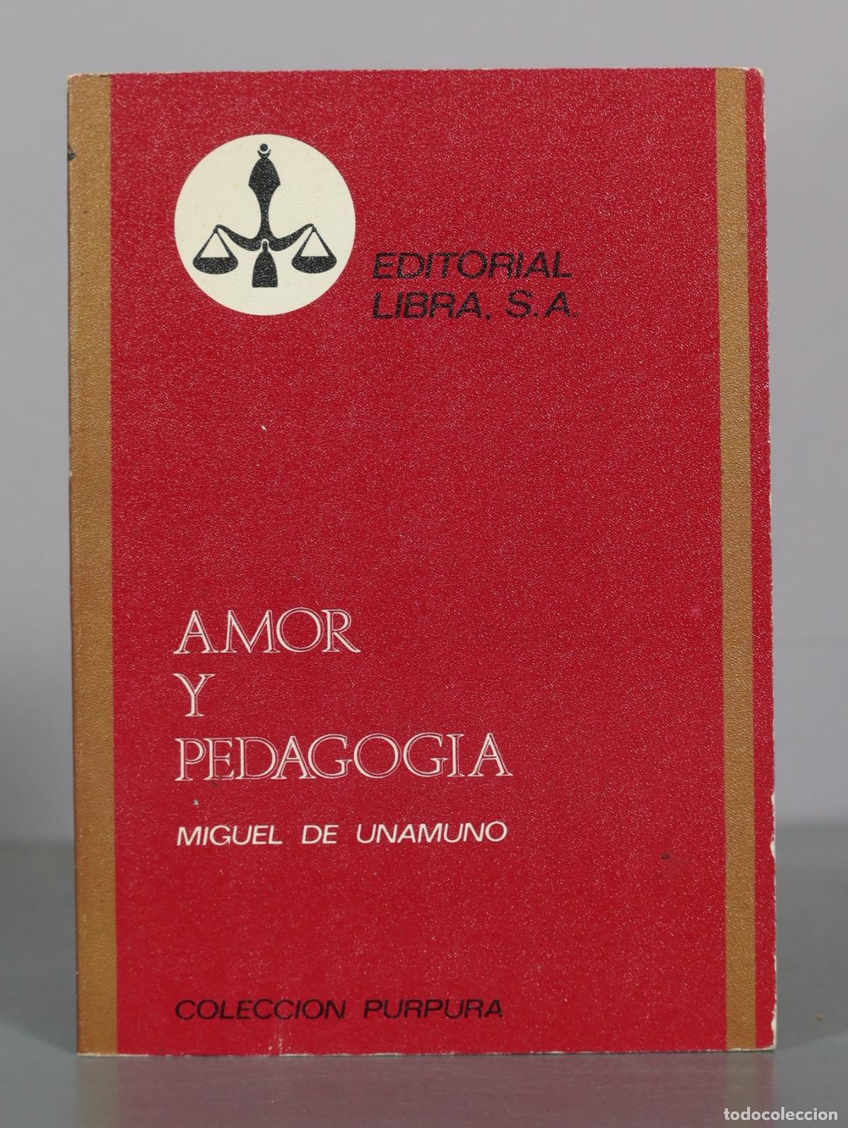Gebrauchte B&uuml;cher: Amor y Pedagogia - Miguel de Unamuno - Editorial Libra
