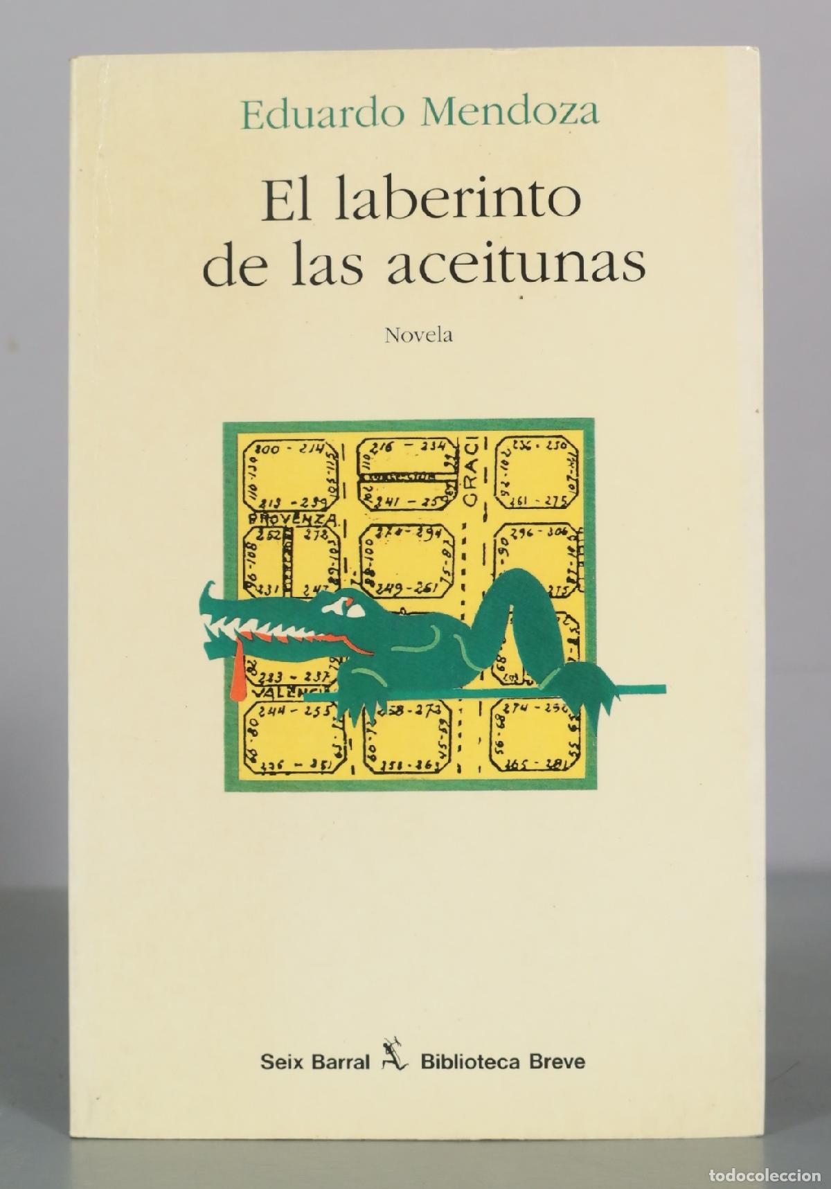Second hand books: El laberinto de las aceitunas - Eduardo Mendoza - Seix Barral