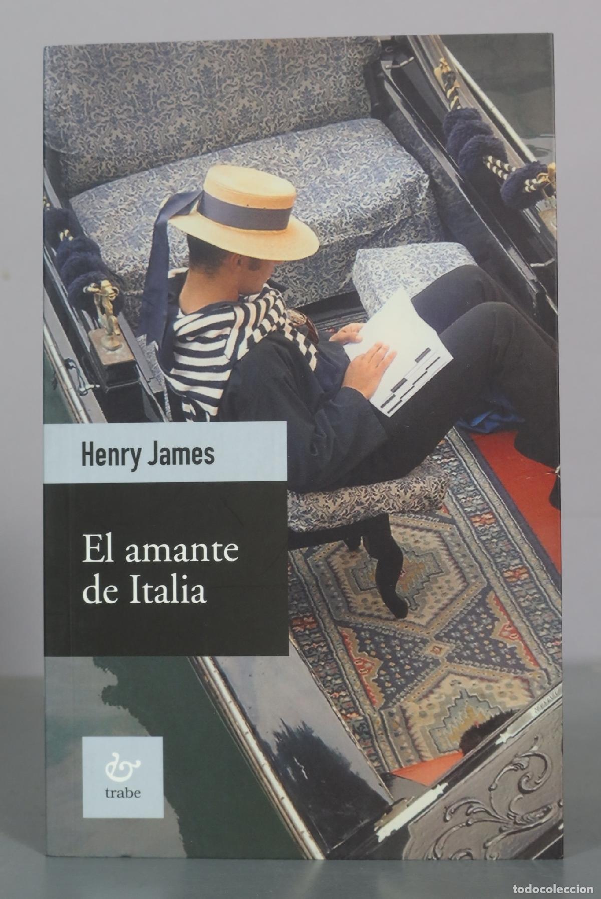 Second hand books: El amante de Italia - Henry James - Trabe