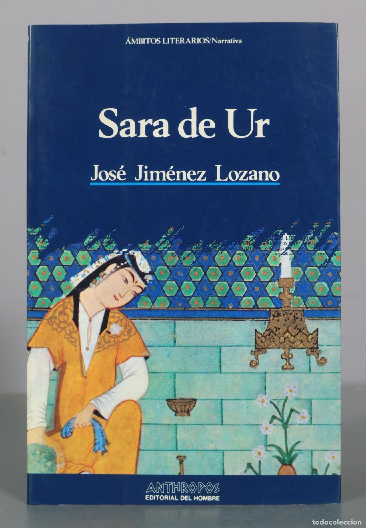Second hand books: Sara de Ur - Jos&eacute; Jim&eacute;nez Lozano - Anthropos Editorial del Hombre