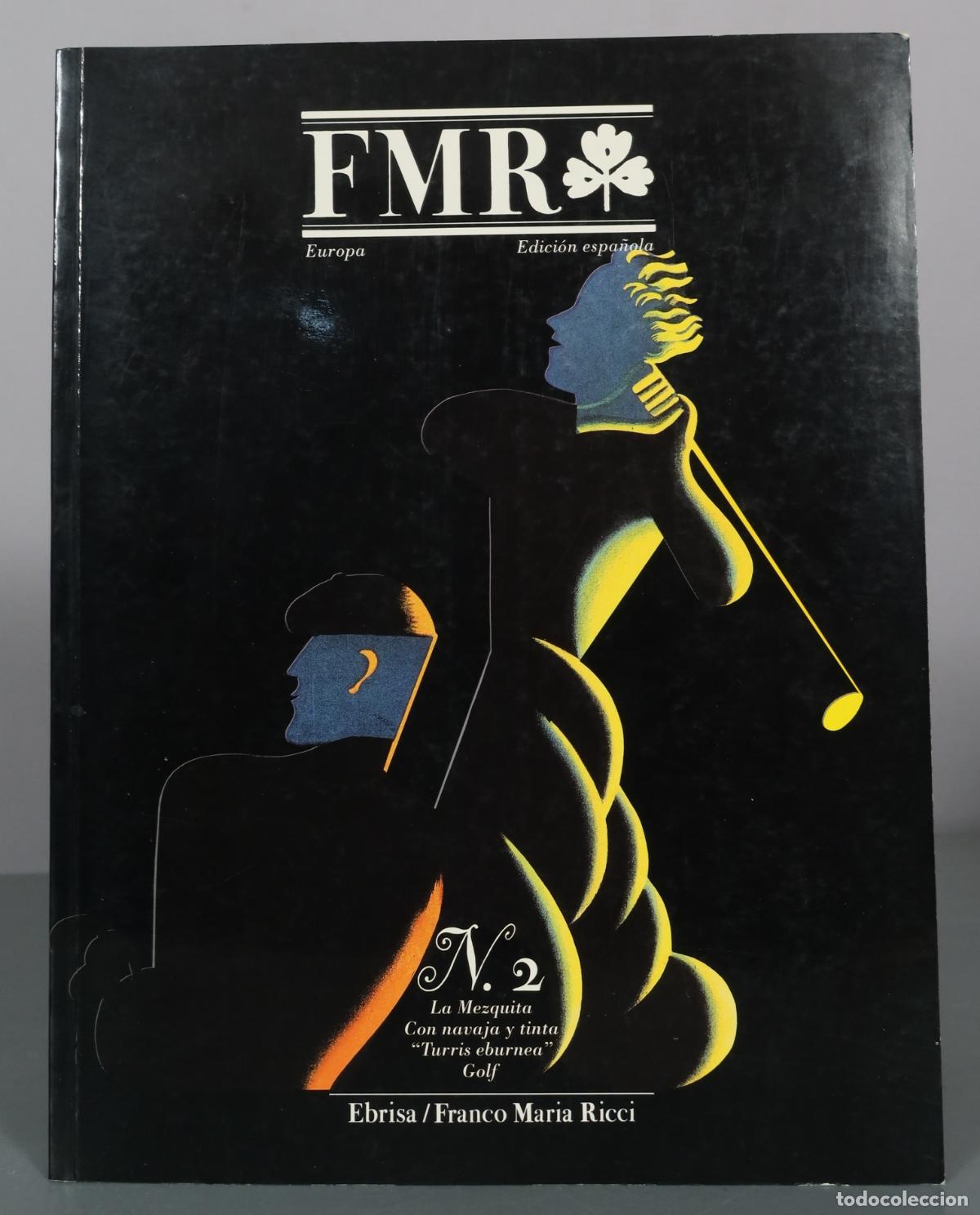 Second hand books: FMR Europa - Edici&oacute;n espa&ntilde;ola - N. 2 - Ebrisa / Franco Maria Ricci