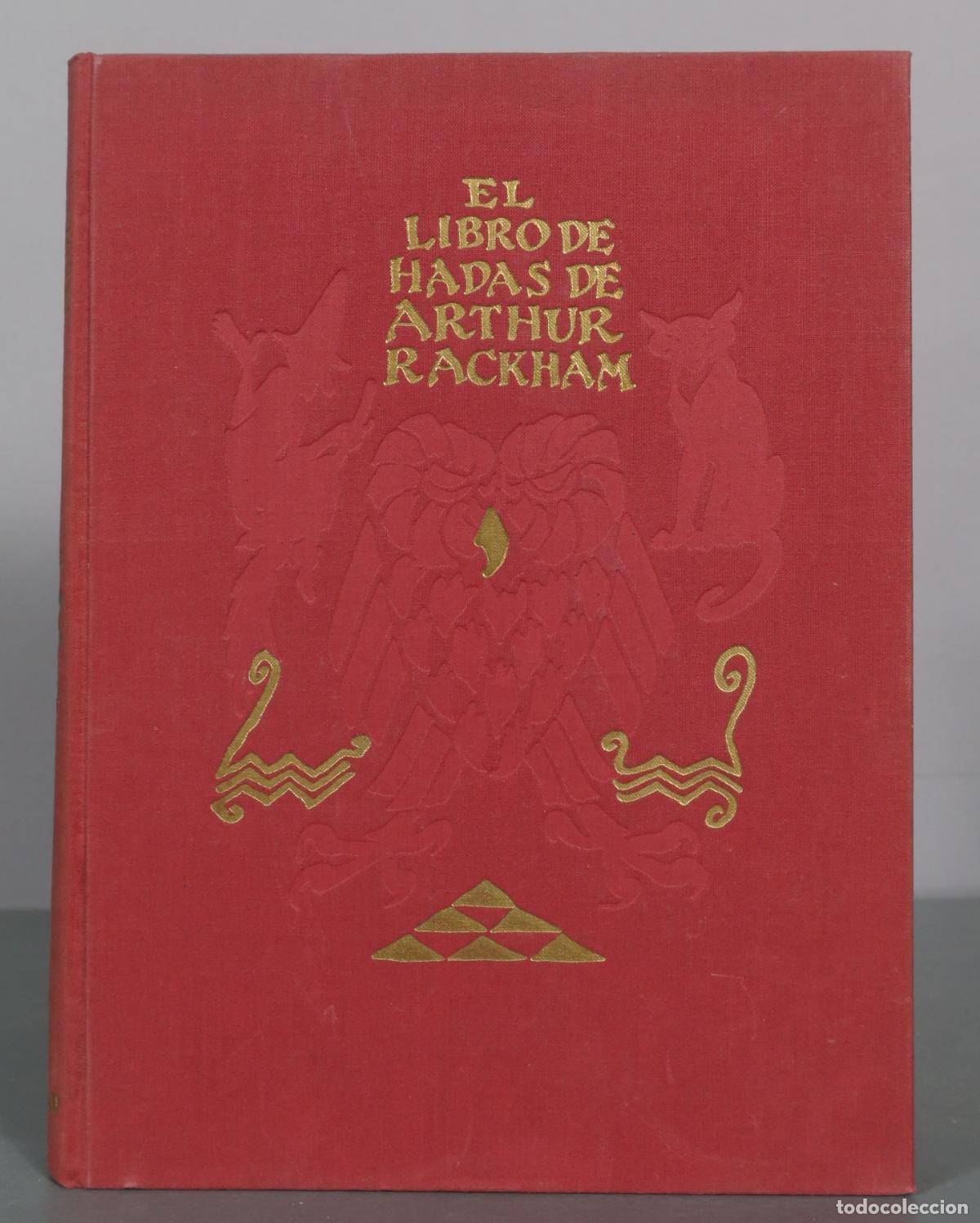 Livres d'occasion: El libro de hadas de Arthur Rackham